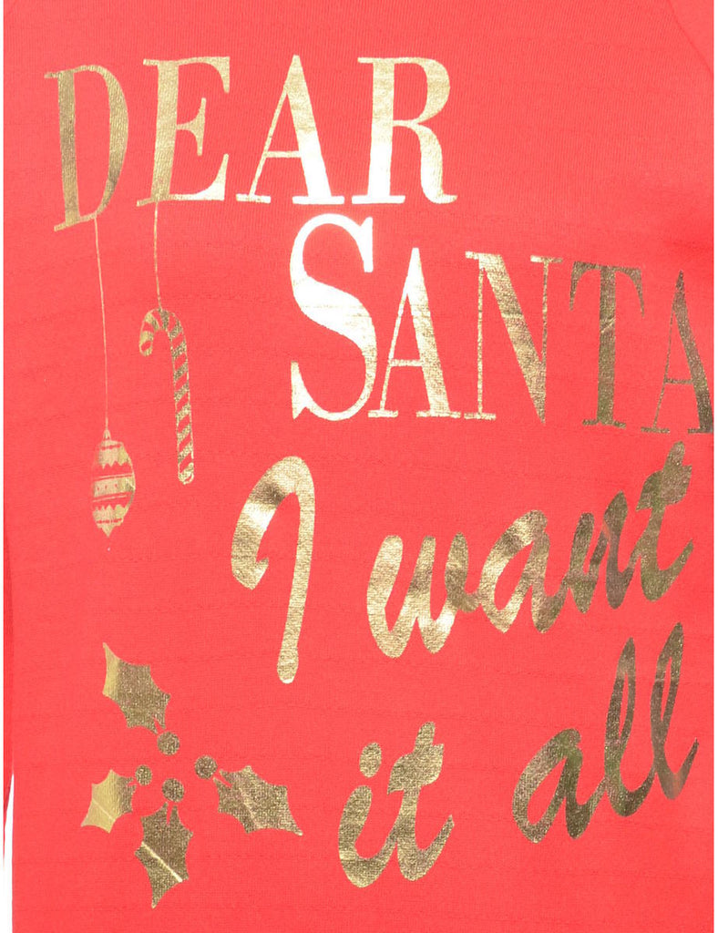 Dear Santa I Want It All Christmas Sweatshirt - M