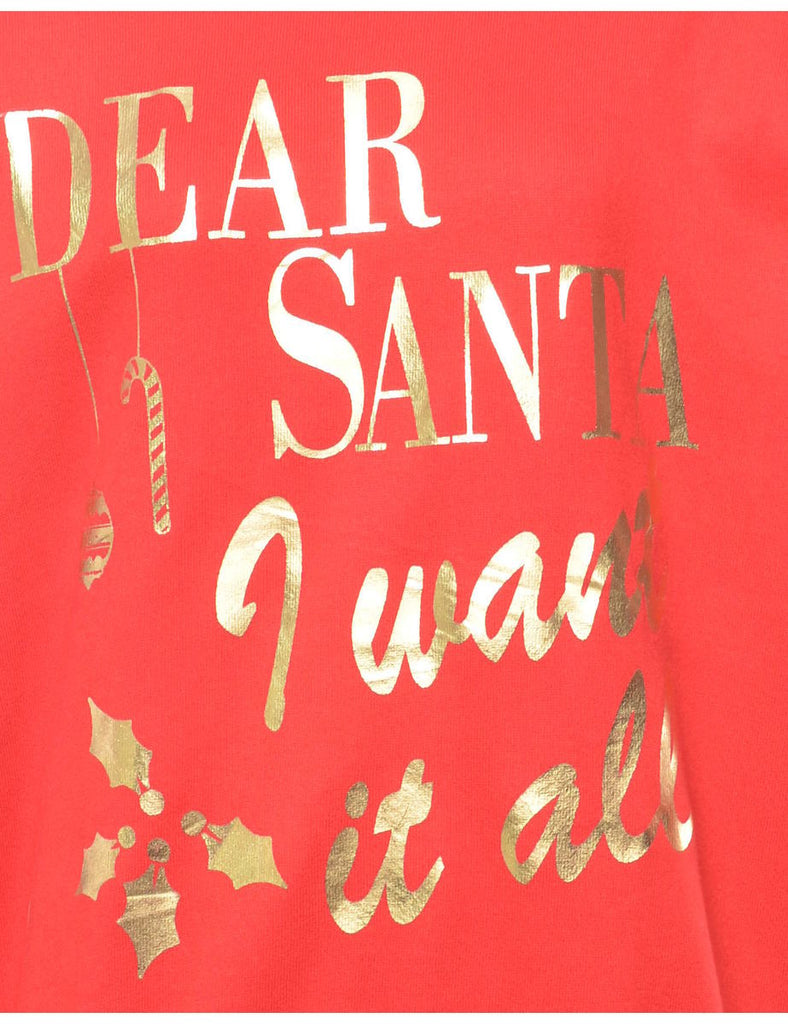 Dear Santa I Want It All Christmas Sweatshirt - L